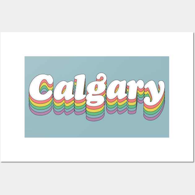 Calgary // Retro Typography Design Wall Art by DankFutura